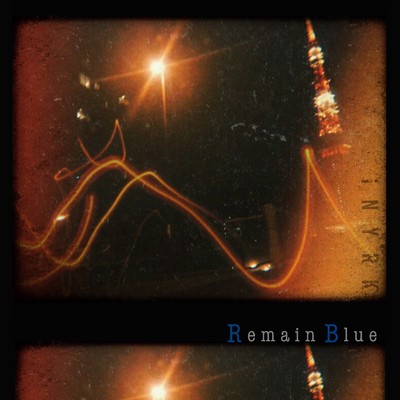 シングル/Remain Blue/INYRK
