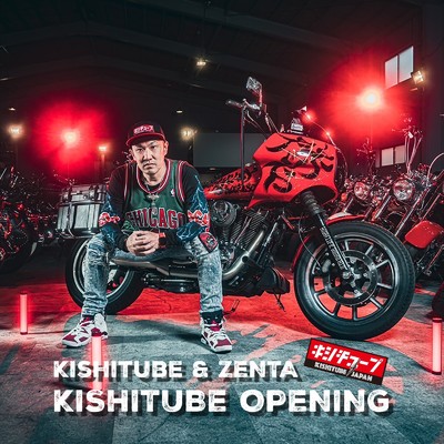 KISHITUBE OPENING/KISHITUBE & ZENTA