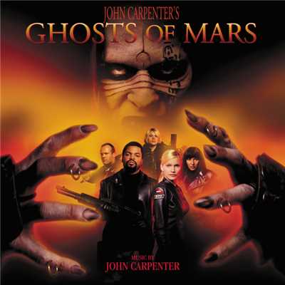 アルバム/Ghosts Of Mars/ジョン・カーペンター