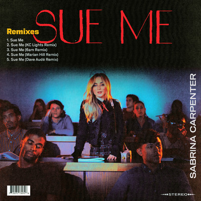シングル/Sue Me (Dave Aude Remix)/サブリナ・カーペンター