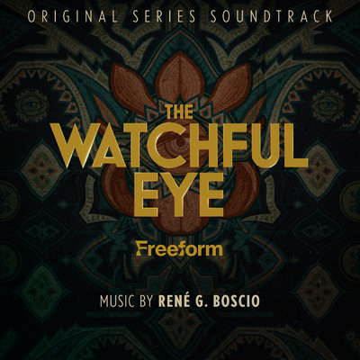 The Watchful Eye (Original Series Soundtrack)/Rene G. Boscio