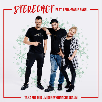 シングル/Tanz mit mir um den Weihnachtsbaum (featuring Lena Marie Engel)/Stereoact