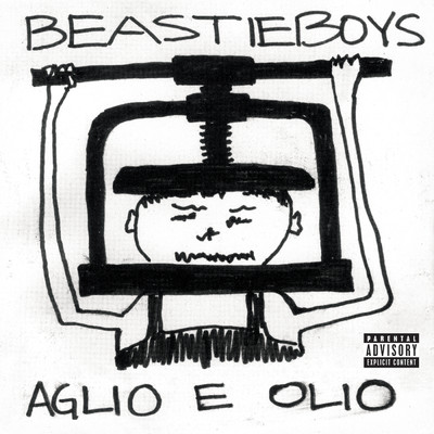 Aglio E Olio (Explicit)/ビースティ・ボーイズ