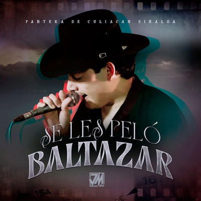 シングル/Se Les Pelo Baltazar/Pantera De Culiacan Sinaloa