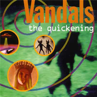 The Quickening (Explicit)/The Vandals