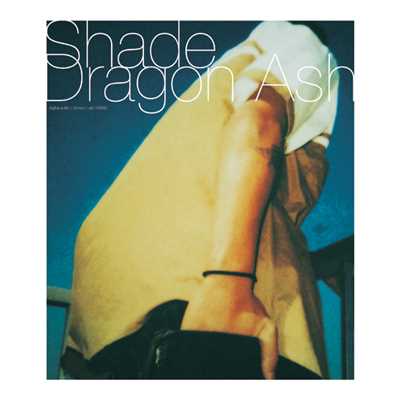 シングル/Shade/Dragon Ash