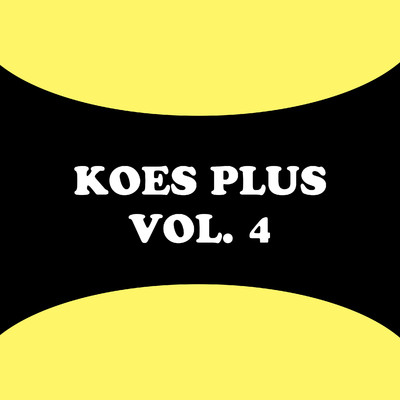 アルバム/Koes Plus, Vol. 4/Koes Plus