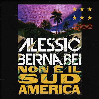 シングル/Non e il Sudamerica/Alessio Bernabei