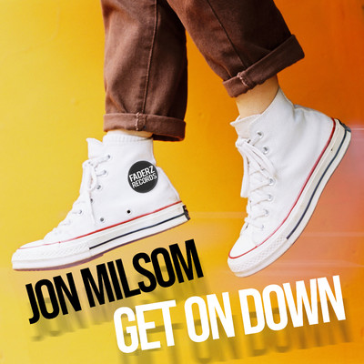 Get On Down/Jon Milsom