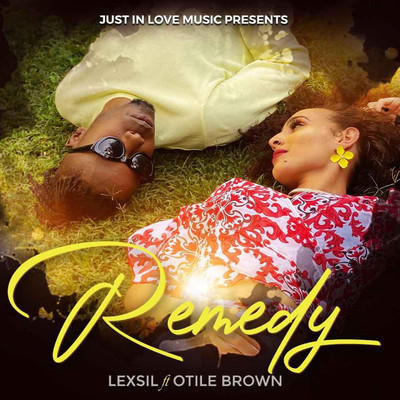 シングル/Remedy (feat. Otile Brown)/Lexsil
