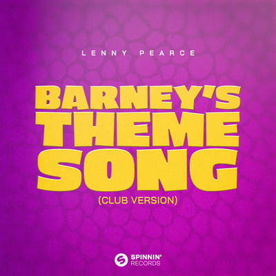 Barney's Theme Song (Club Version)/Lenny Pearce
