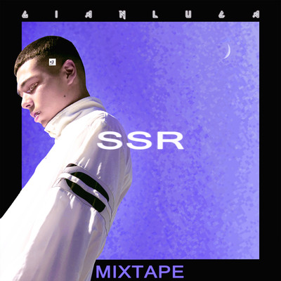 アルバム/SSR Mixtape/Gianluca