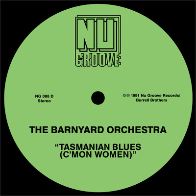 Tasmanian Blues (C'mon Women) [Vocal In The Barn]/The Barnyard Orchestra