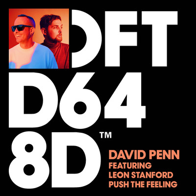 Push The Feeling (feat. Leon Stanford) [Extended Mix]/David Penn