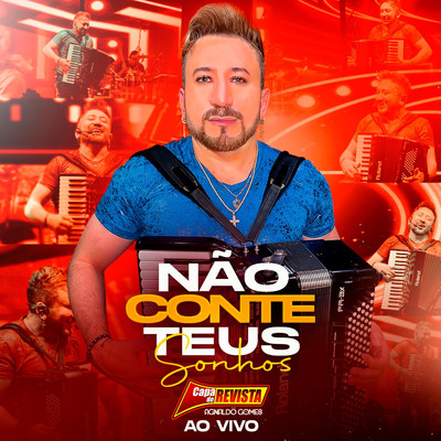 アルバム/Nao Conte Teus Sonhos (Ao Vivo)/Agnaldo Gomes Capa de Revista