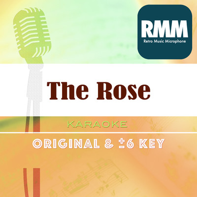 シングル/The Rose : Key-3 (Karaoke)/Retro Music Microphone