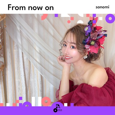 From now on (INSTRUMENTAL)/sonomi