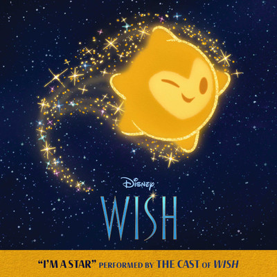 シングル/誰もがスター！ (From『ウィッシュ』／英語版)/Wish - Cast／Disney
