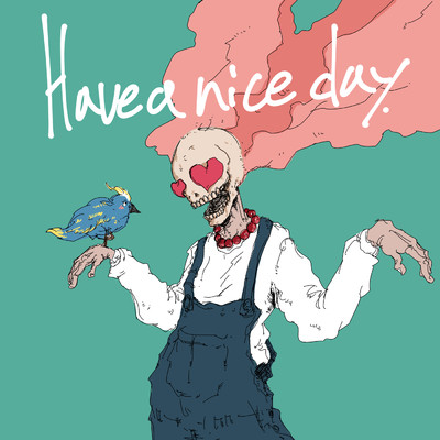 シングル/Have a nice day/imase