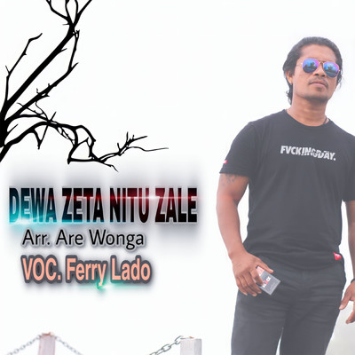 シングル/Dewa Zeta Nitu Zale/Ferry Lado