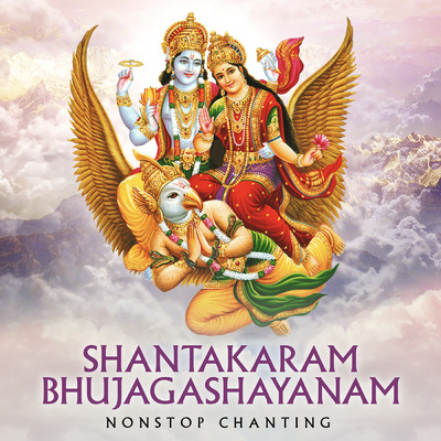 Shantakaram Bhujagashayanam (Non-Stop Chanting)/Shagun Sodhi