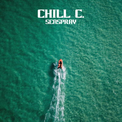シングル/Seaspray (featuring WRLDS)/Chill C.