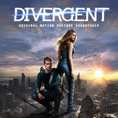 Divergent: Original Motion Picture Soundtrack/Various Artists