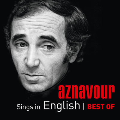 アルバム/Aznavour Sings In English - Best Of/シャルル・アズナヴール