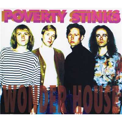 シングル/Wonder House/Poverty Stinks