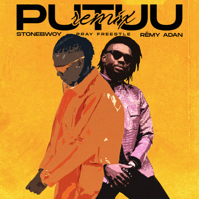 Putuu Freestyle (Pray) (featuring Remy Adan／Remix)/Stonebwoy