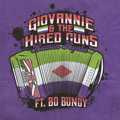 Ramon Ayala (feat. Bo Bundy)/Giovannie and the Hired Guns