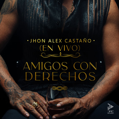 Amigos Con Derechos (Live)/Jhon Alex Castano