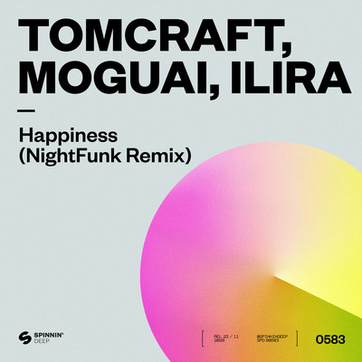 Happiness (NightFunk Remix)/Tomcraft, MOGUAI, ILIRA