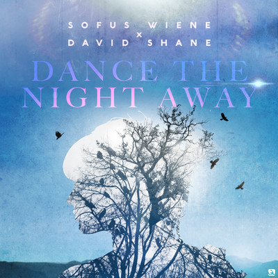 Dance The Night Away/Sofus Wiene & David Shane