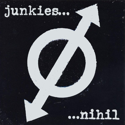 Nihil/Junkies
