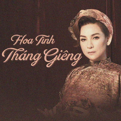 Hoa Tinh Thang Gieng/Phi Nhung