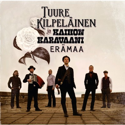 アルバム/Eramaa/Tuure Kilpelainen ja Kaihon Karavaani
