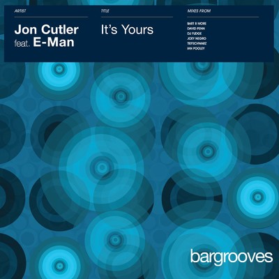 It's Yours (feat. E-Man) [Tiefschwarz Vocal]/Jon Cutler