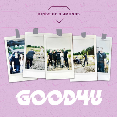 シングル/good 4 u/Kings of Diamonds