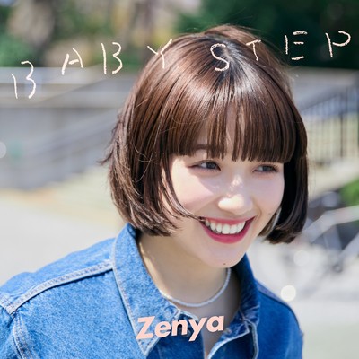 シングル/BABY STEP/Zenya