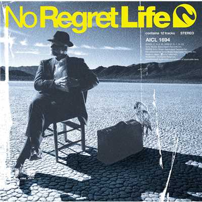 Sign/No Regret Life