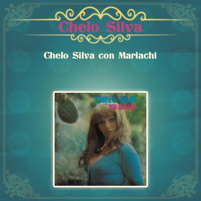 アルバム/Chelo Silva con Mariachi/Chelo Silva