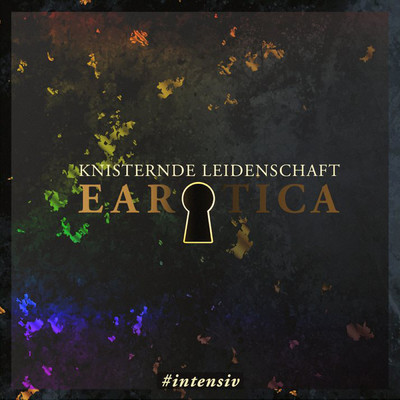 アルバム/Knisternde Leidenschaft (Erotische Kurzgeschichte by Lilly Blank) (Explicit)/EAROTICA