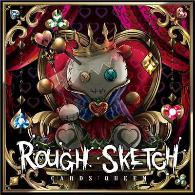 CARDS: QUEEN/RoughSketch