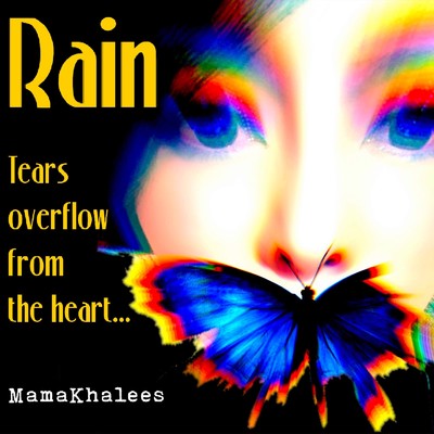 シングル/Rain/MamaKhalees