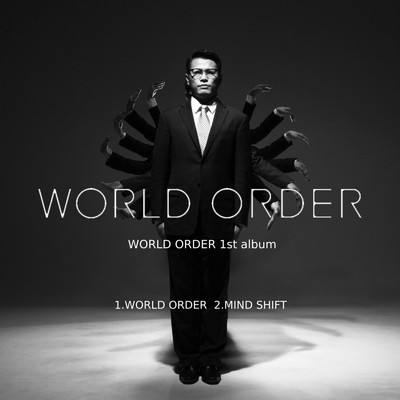 シングル/MIND SHIFT/WORLD ORDER