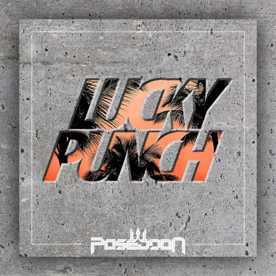 シングル/Lucky Punch (Explicit)/Kizo／Wac Toja