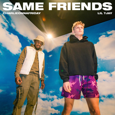 シングル/Same Friends (Clean)/charlieonnafriday／Lil Tjay