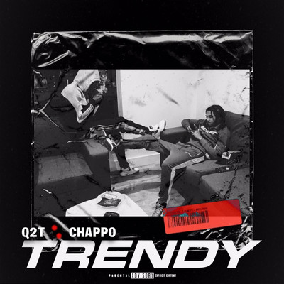 Trendy/Chappo／Q2T