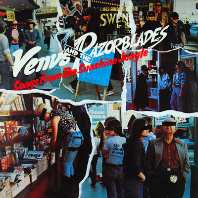 Songs from the Sunshine Jungle/Venus & The Razorblades